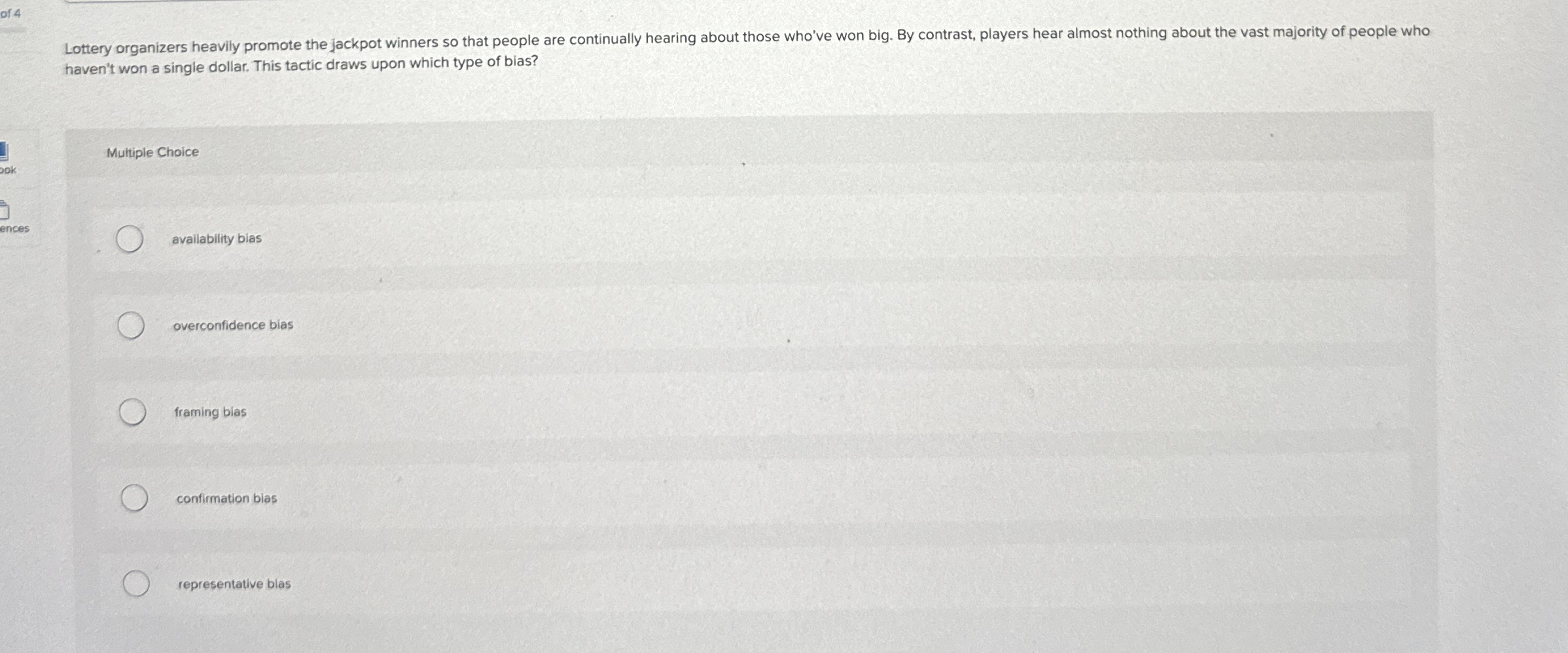  haven't won a single dollar. This tactic draws upon which type