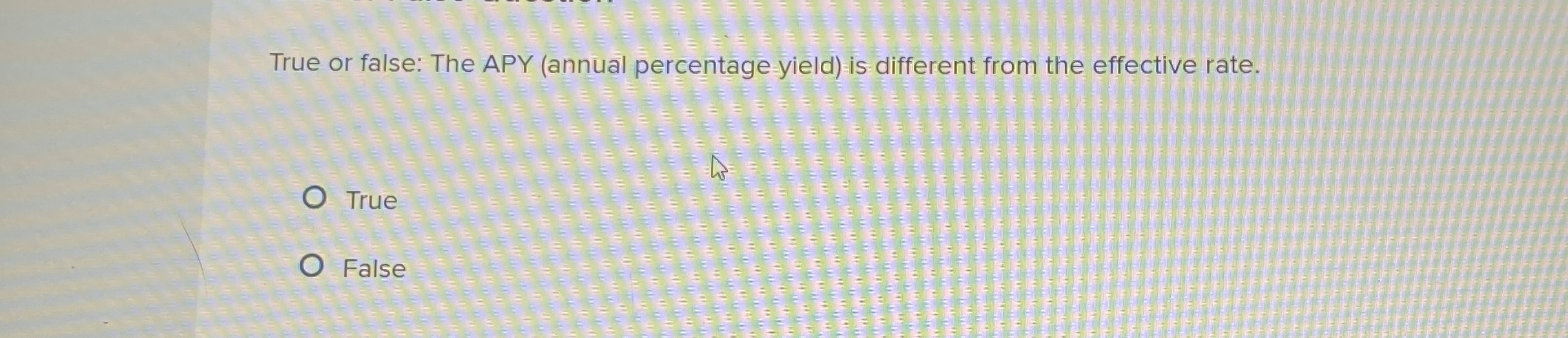  Order the steps for calculatingTrue or false: The APY (annual percentage