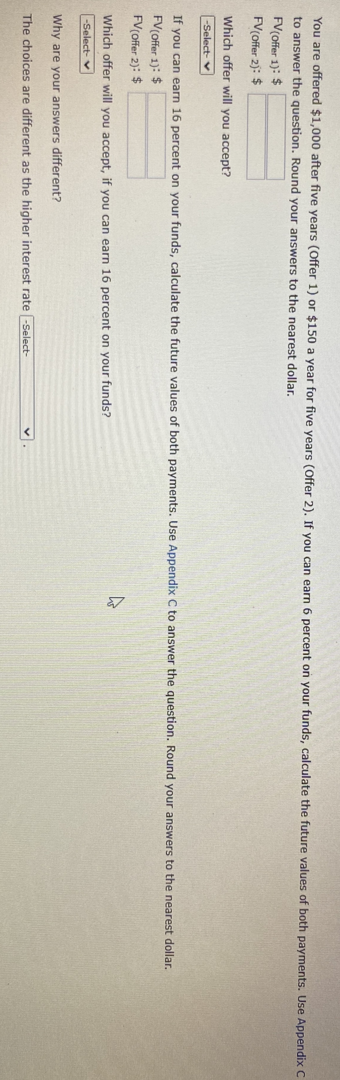  You are offered $1,000 after five years (Offer 1) or $150