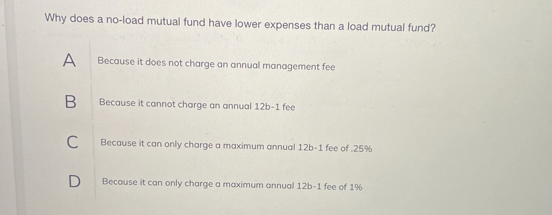 Why does a no-load mutual fund have lower expenses than a