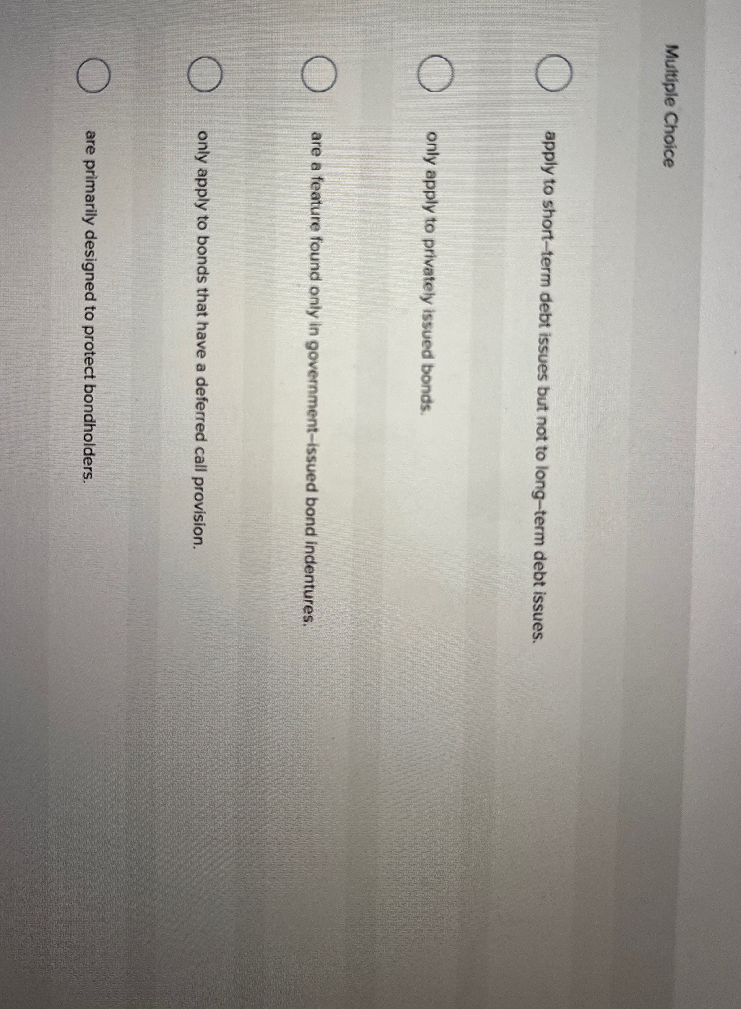  apply to short-term debt issues but not to long-term debt issues.