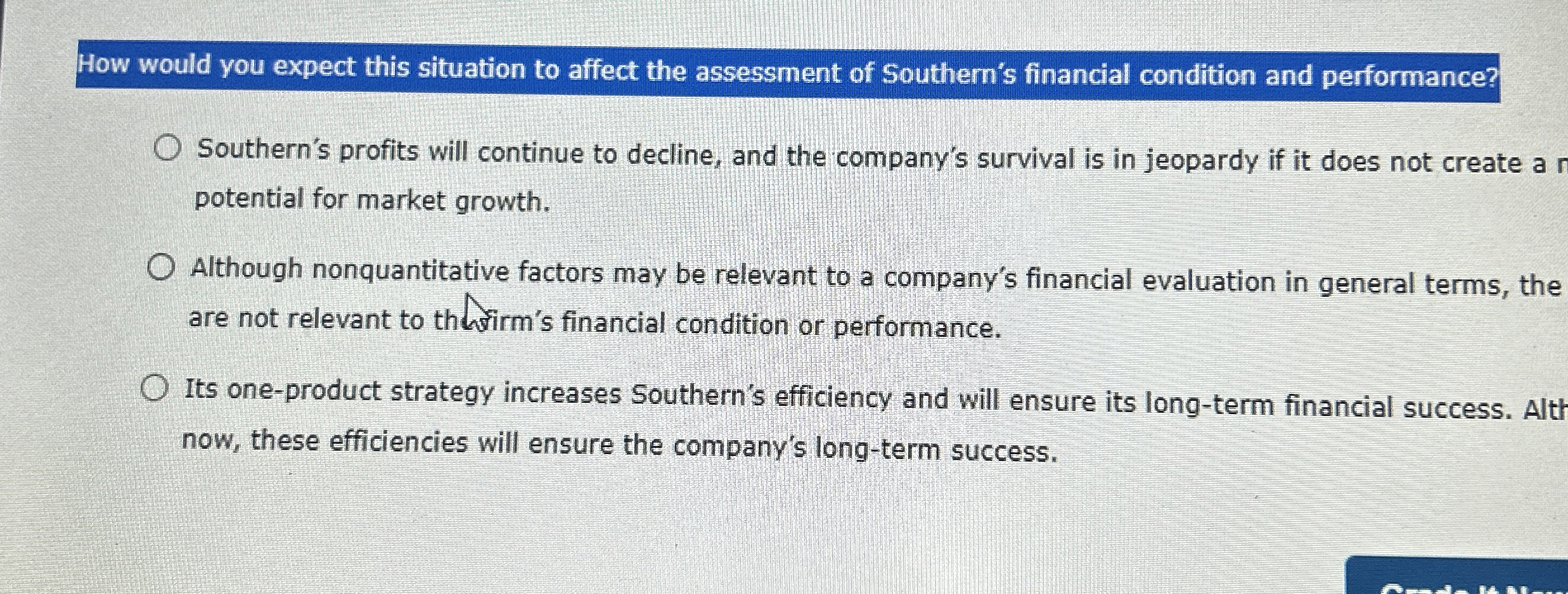  How would you expect this situation to affect the assessment of