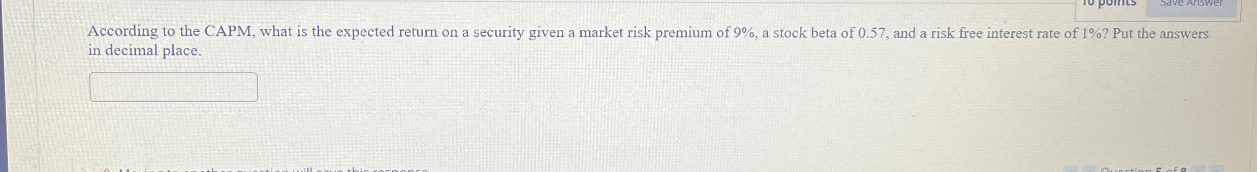  According to the CAPM, what is the expected return on a