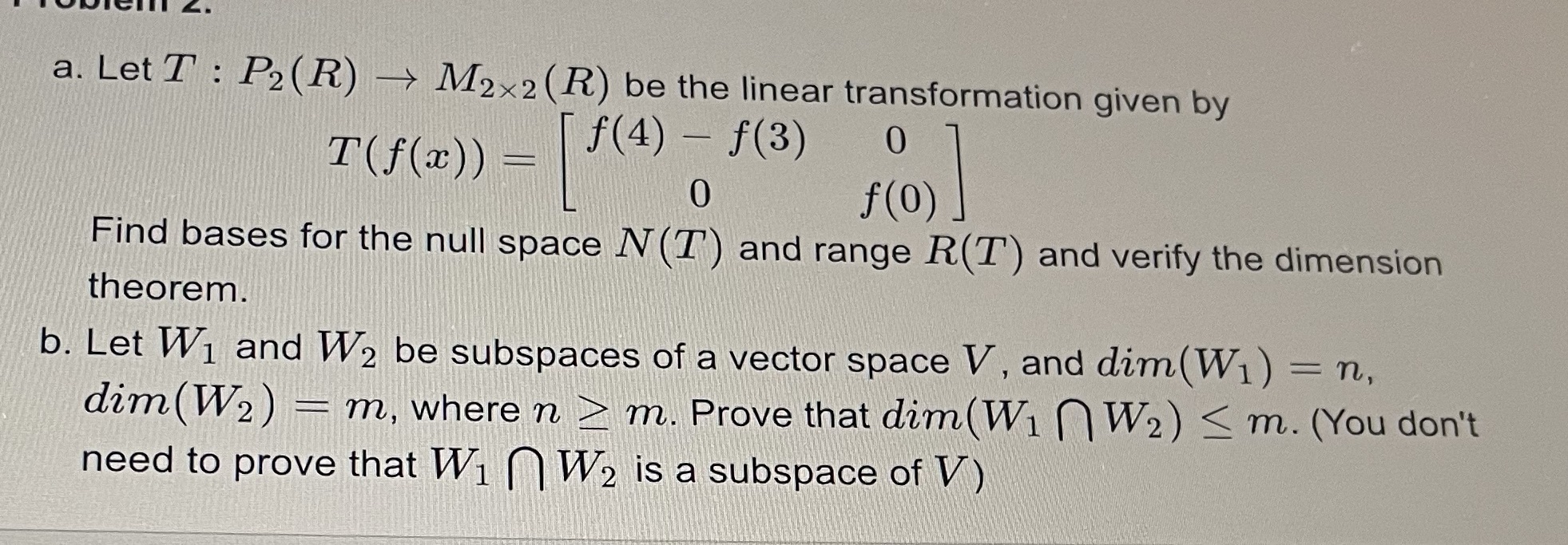 a. Let T : P2 ( R) - M2x2 ( R)
