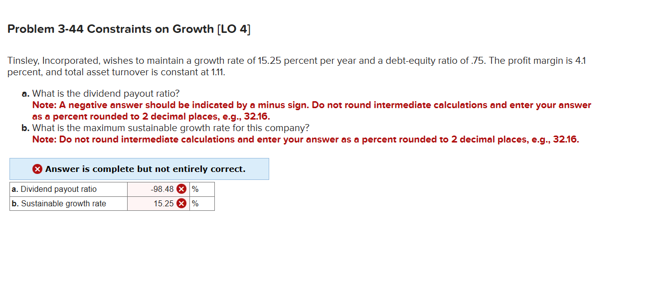  points Problem 3-44 Constraints on Growth [LO 4] Tinsley, Incorporated, wishes