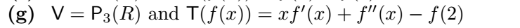 T and an ordered basis S for V such that [T]s is