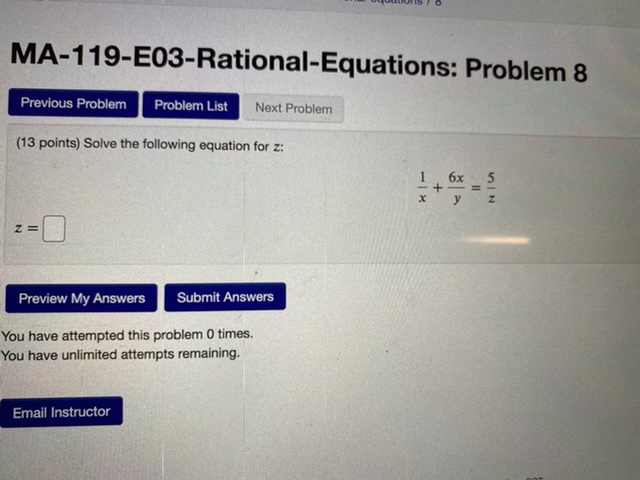 Assignment MATH 119 ALGEBRA MA-119-E03-Rational-Equations: Problem 8 Previous Problem Problem List Next