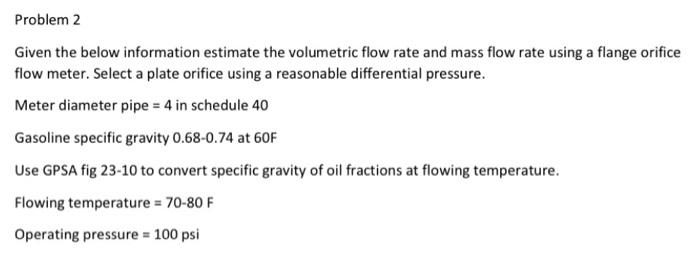 Plzz help ..i'll vote Problem 2 Given the below information estimate the