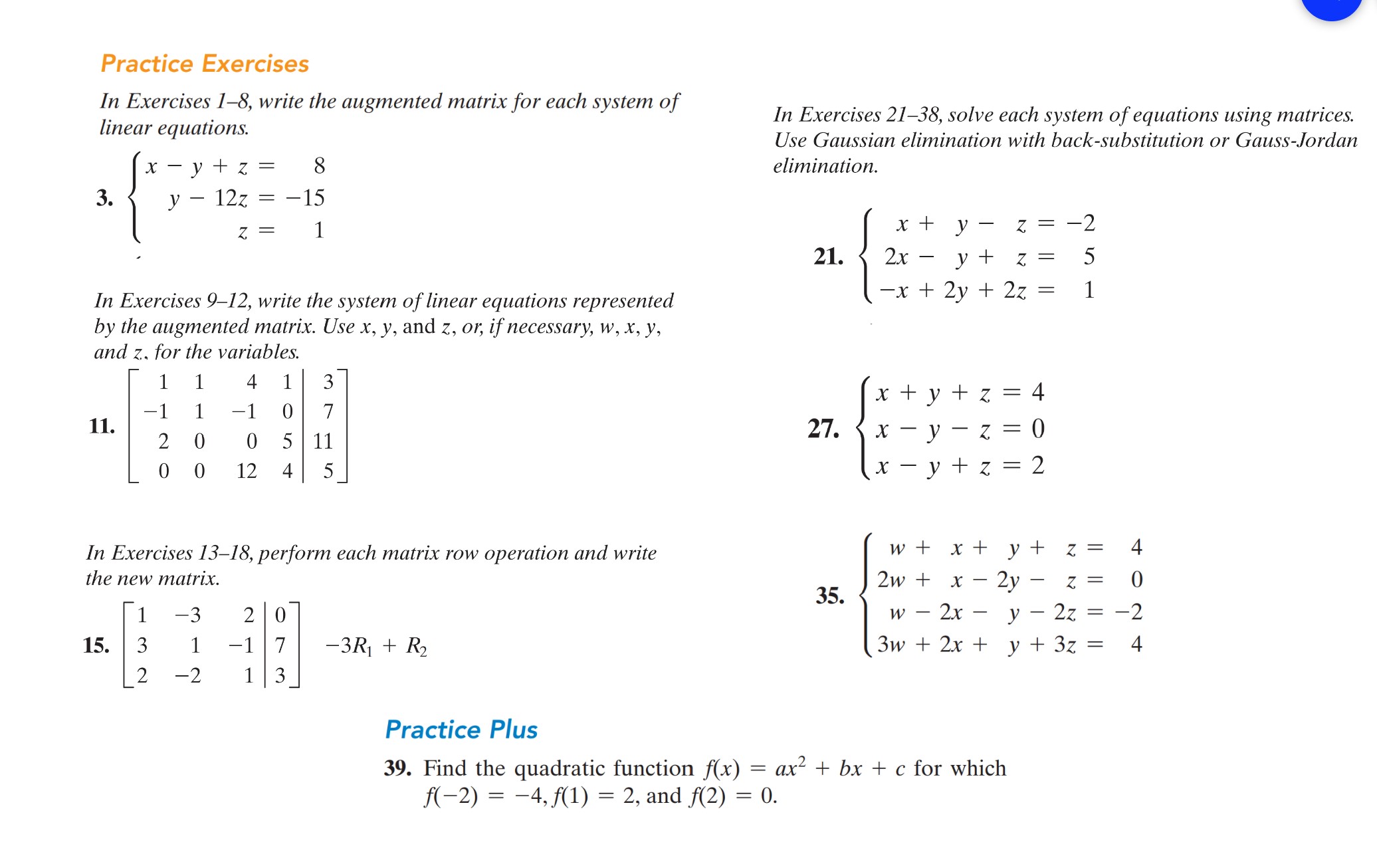 Math hwk I need some help augmented matrix and gaussian elimination. Practice