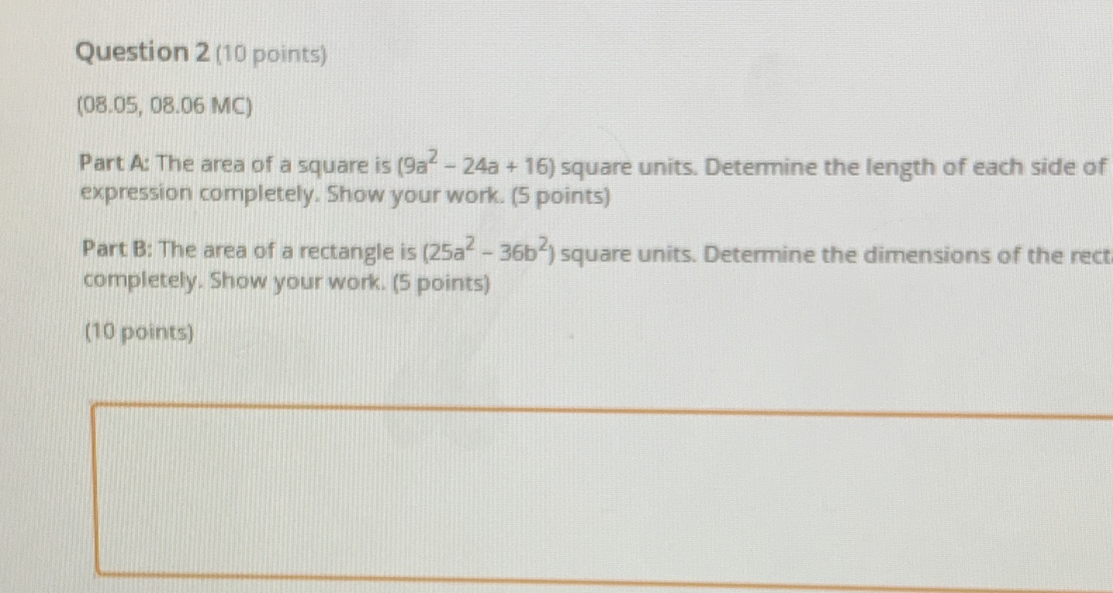 Need help Question 2 (10 points) (08.05, 08.06 MC) Part A: The