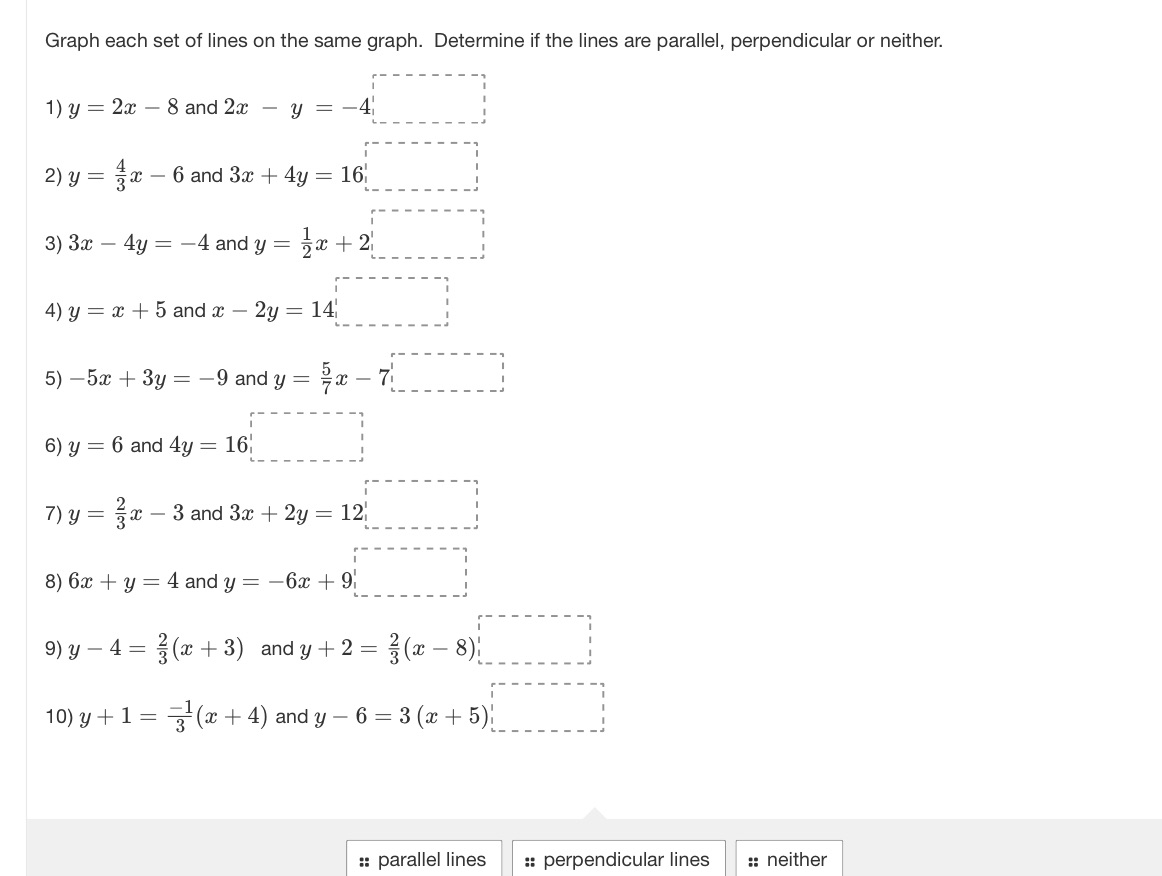 Graph each set of lines on the same graph Graph each set