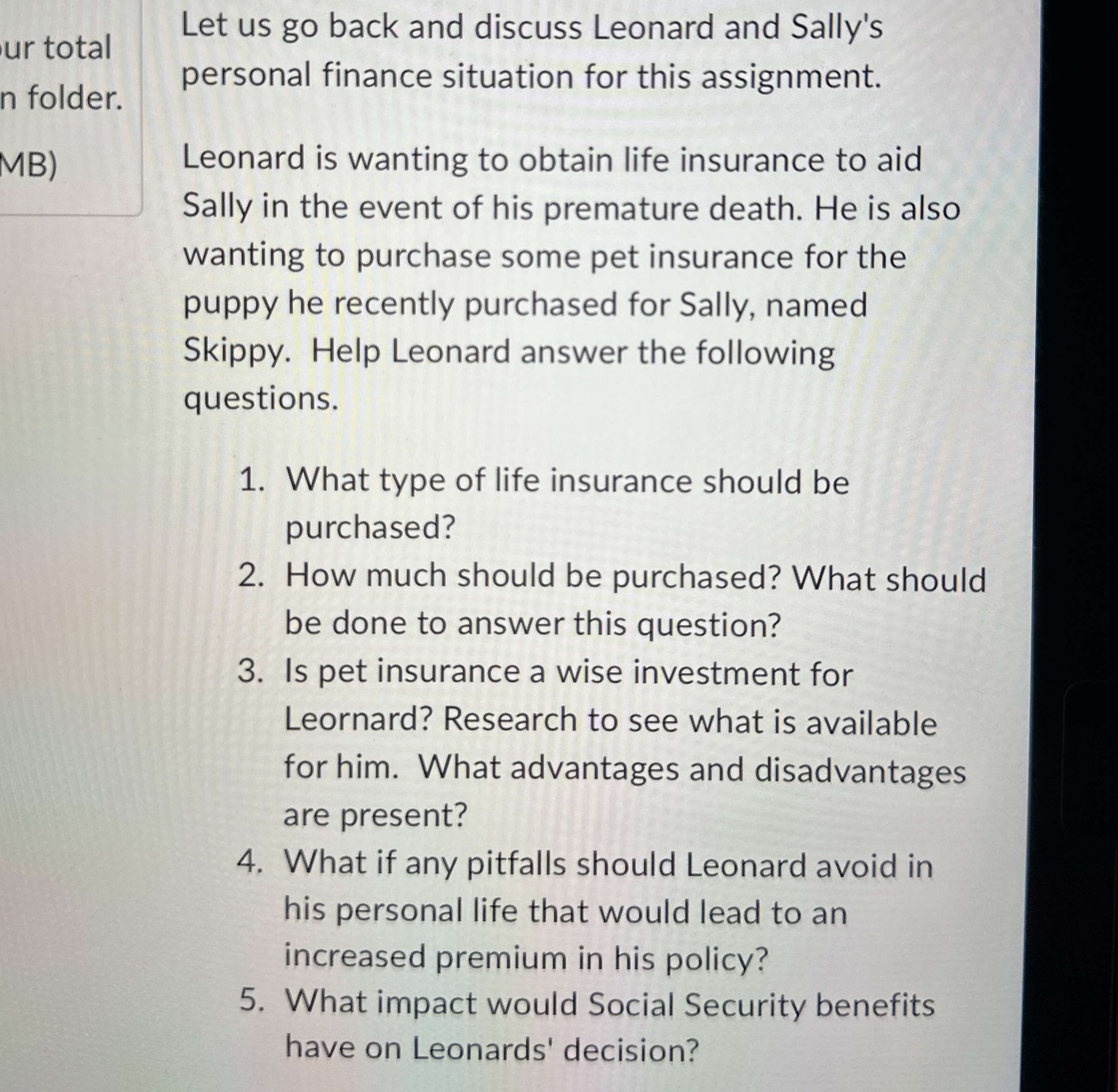  ur total n folder. MB) Let us go back and discuss