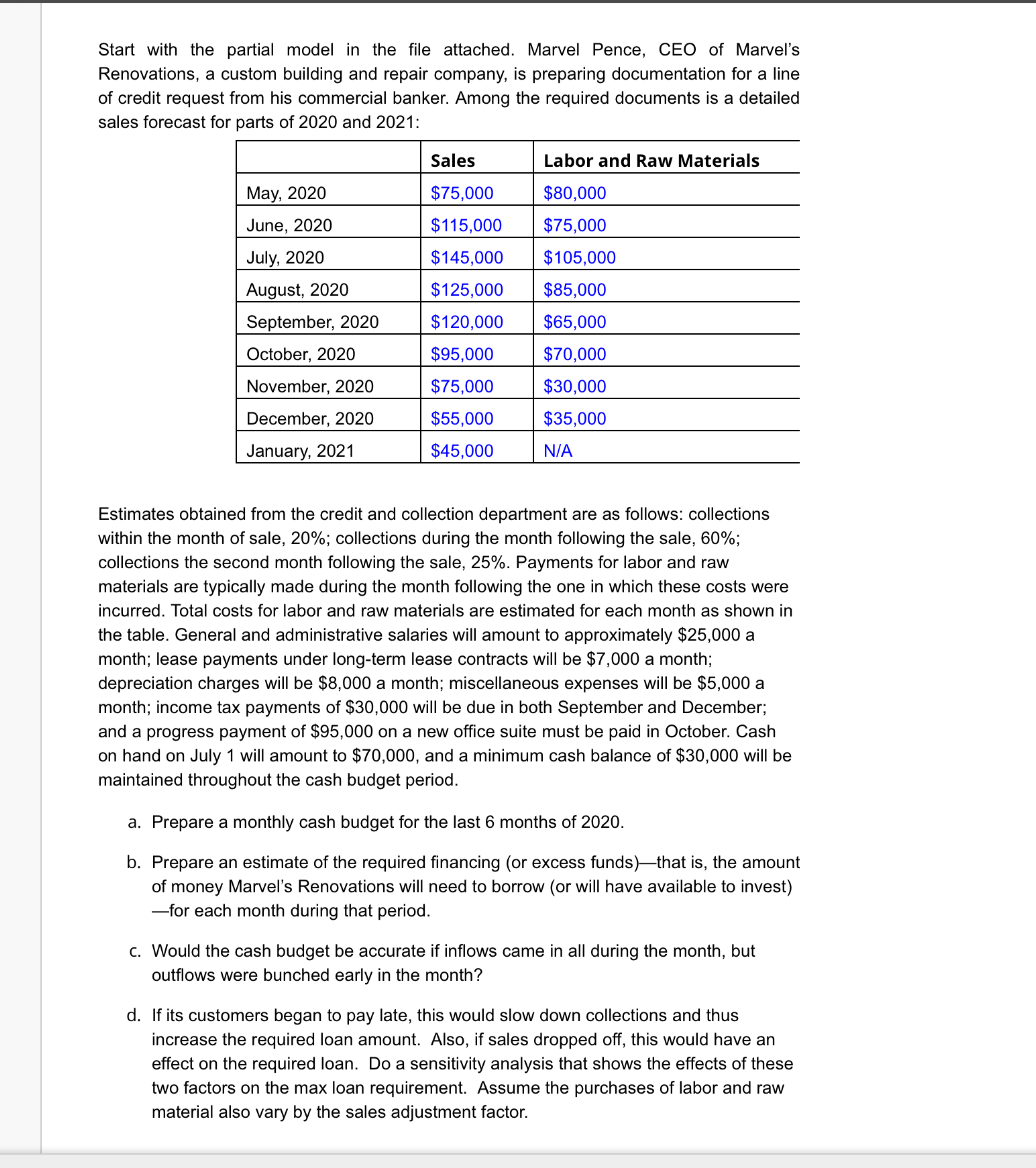  Start with the partial model in the file attached. Marvel Pence,