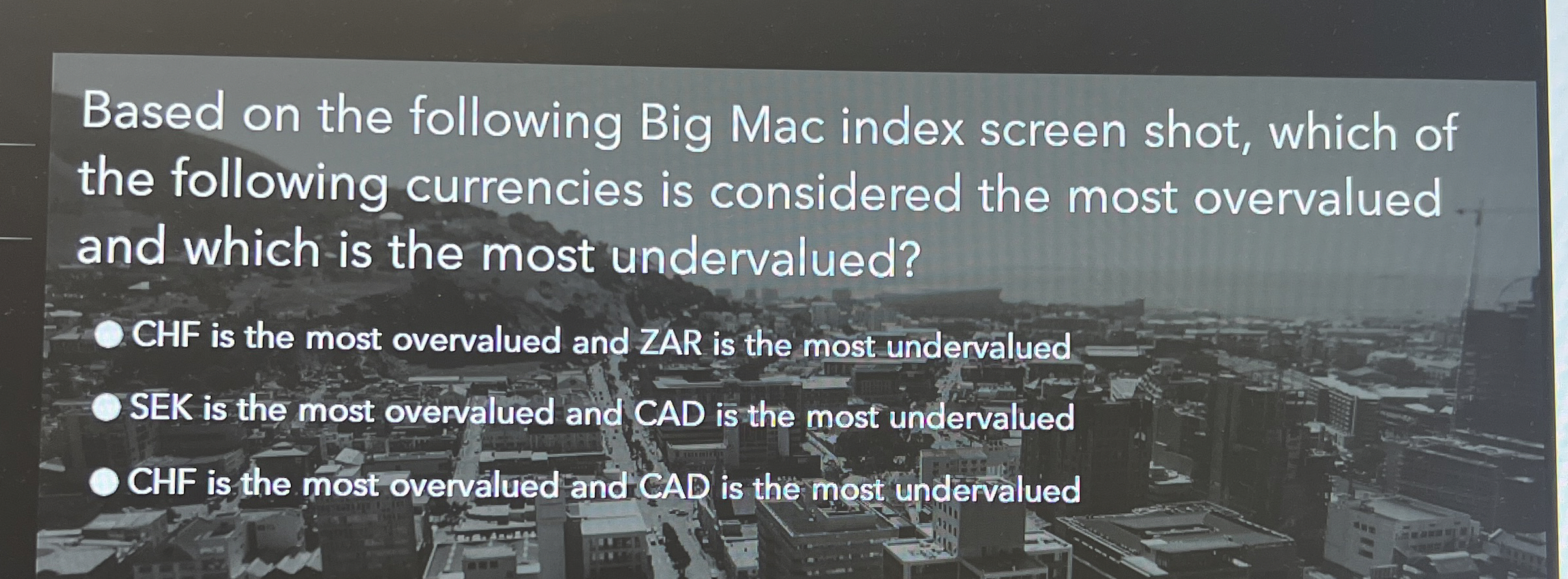  Based on the following Big Mac index screen shot, which of