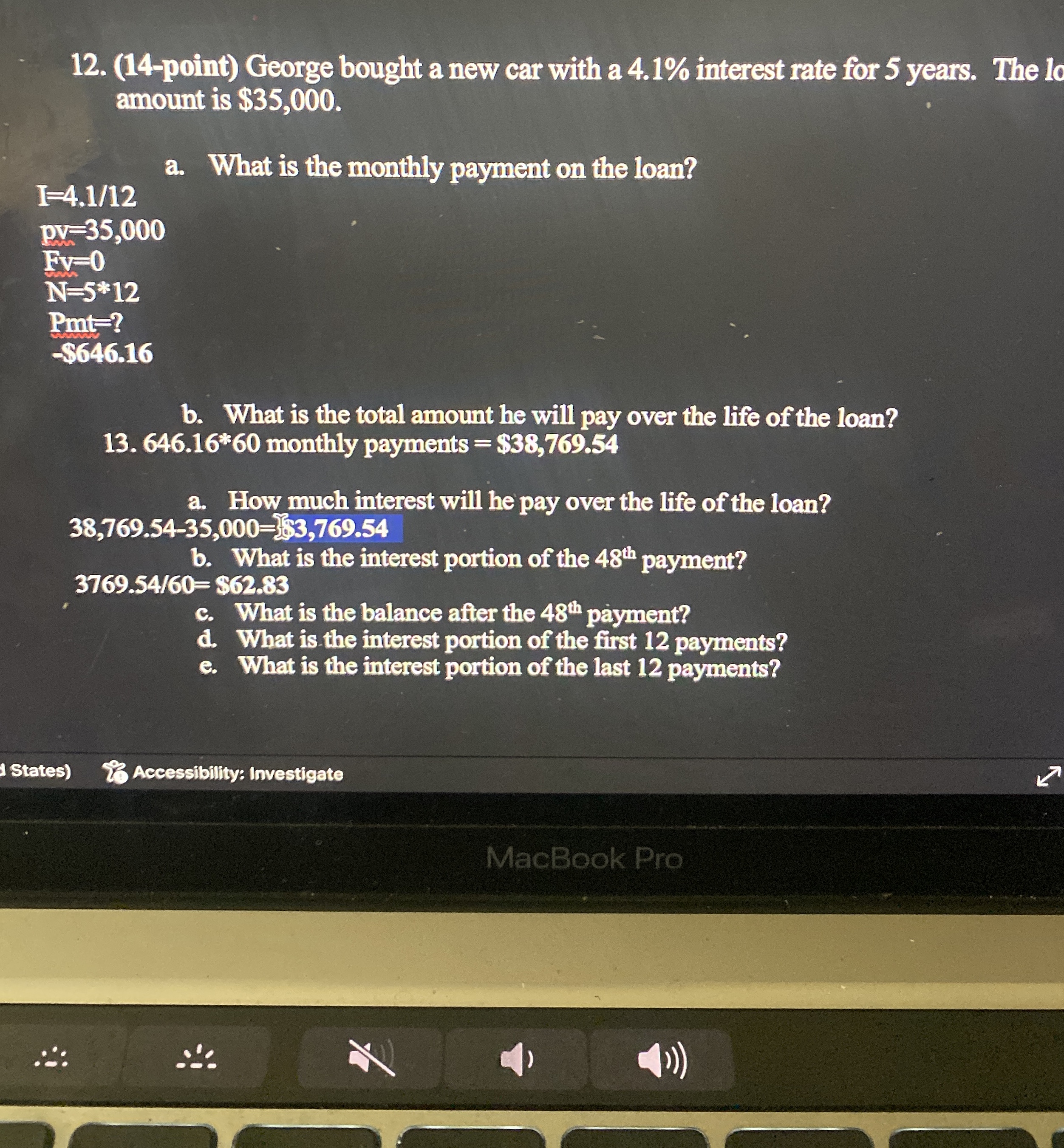  (14-point) George bought a new car with a 4.1% interest rate