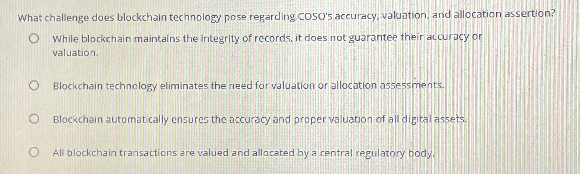  What challenge does blockchain technology pose regarding COSO's accuracy, valuation, and