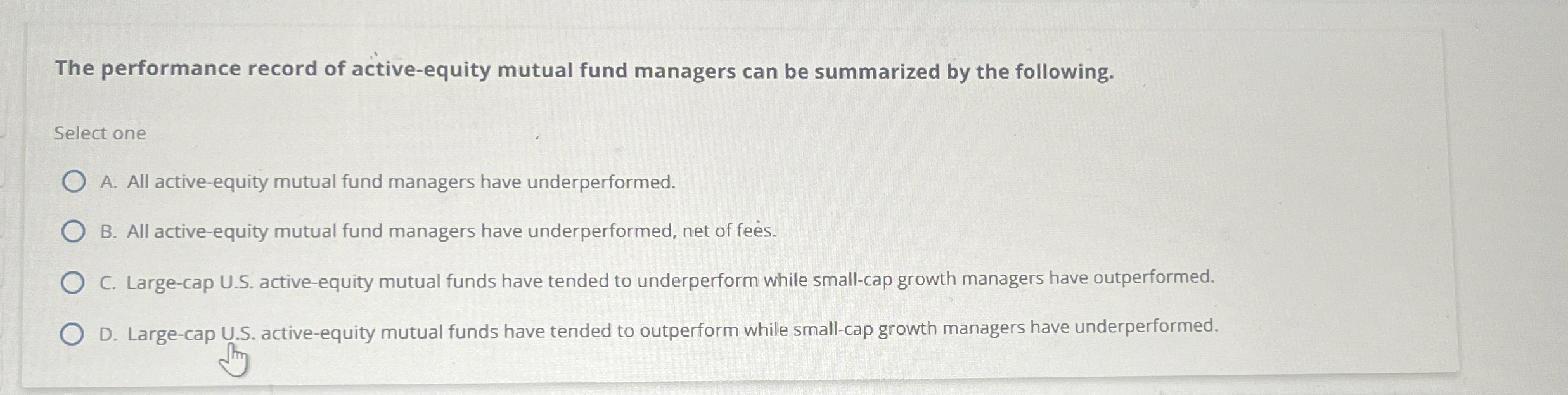  The performance record of active-equity mutual fund managers can be summarized