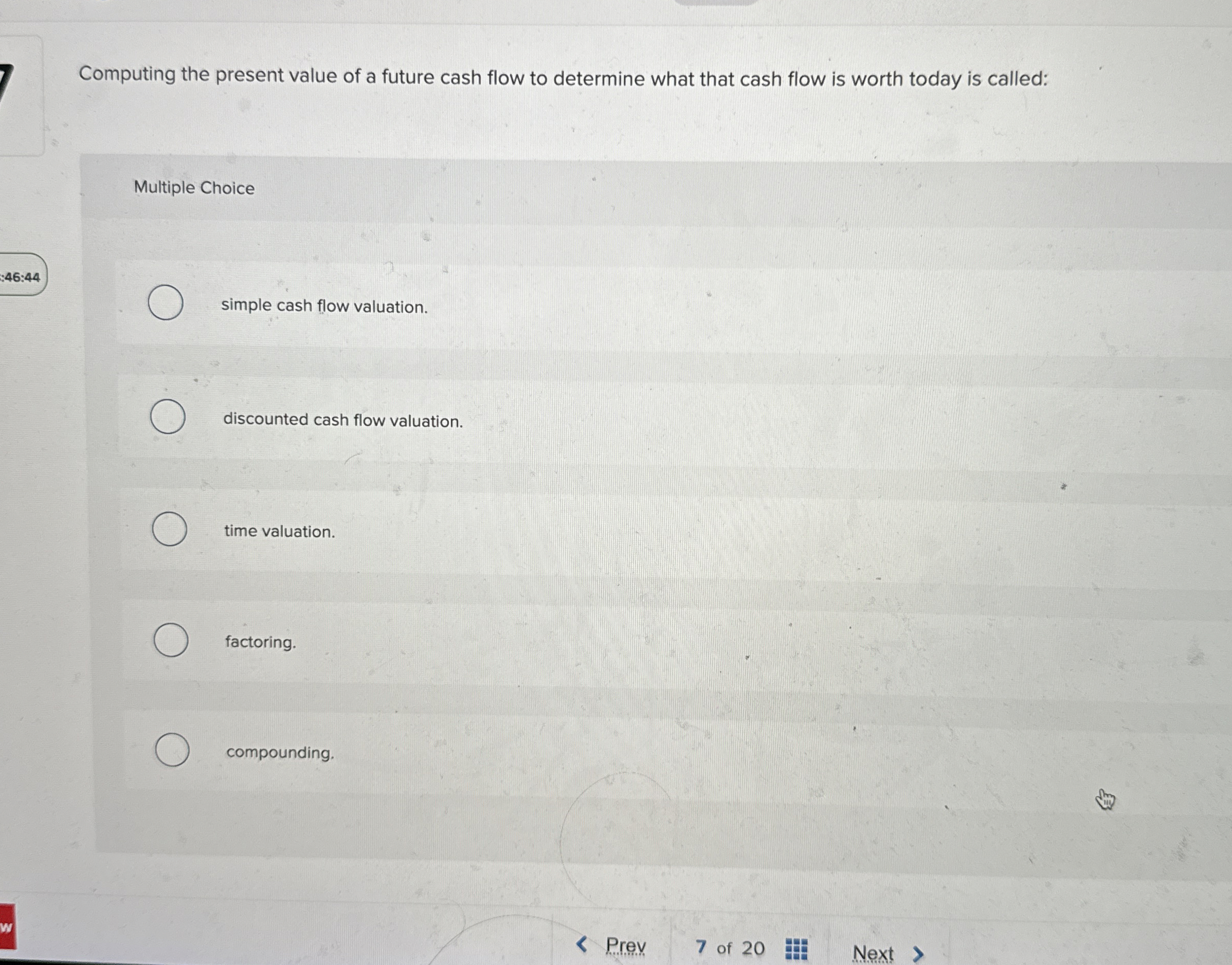  7 Computing the present value of a future cash flow to