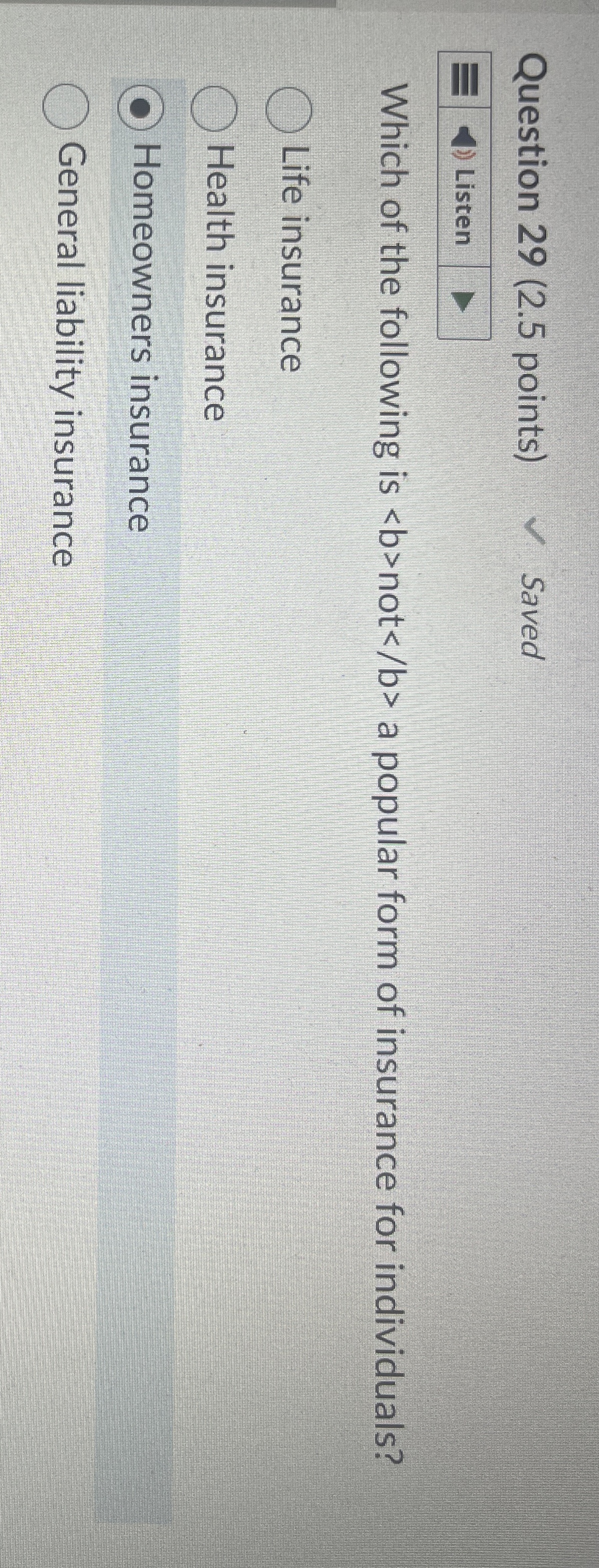  Question 29(2.5 points) Which of the following is a popular form