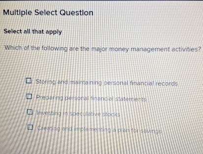  Multiple Select Question Select all that apply Which of the following