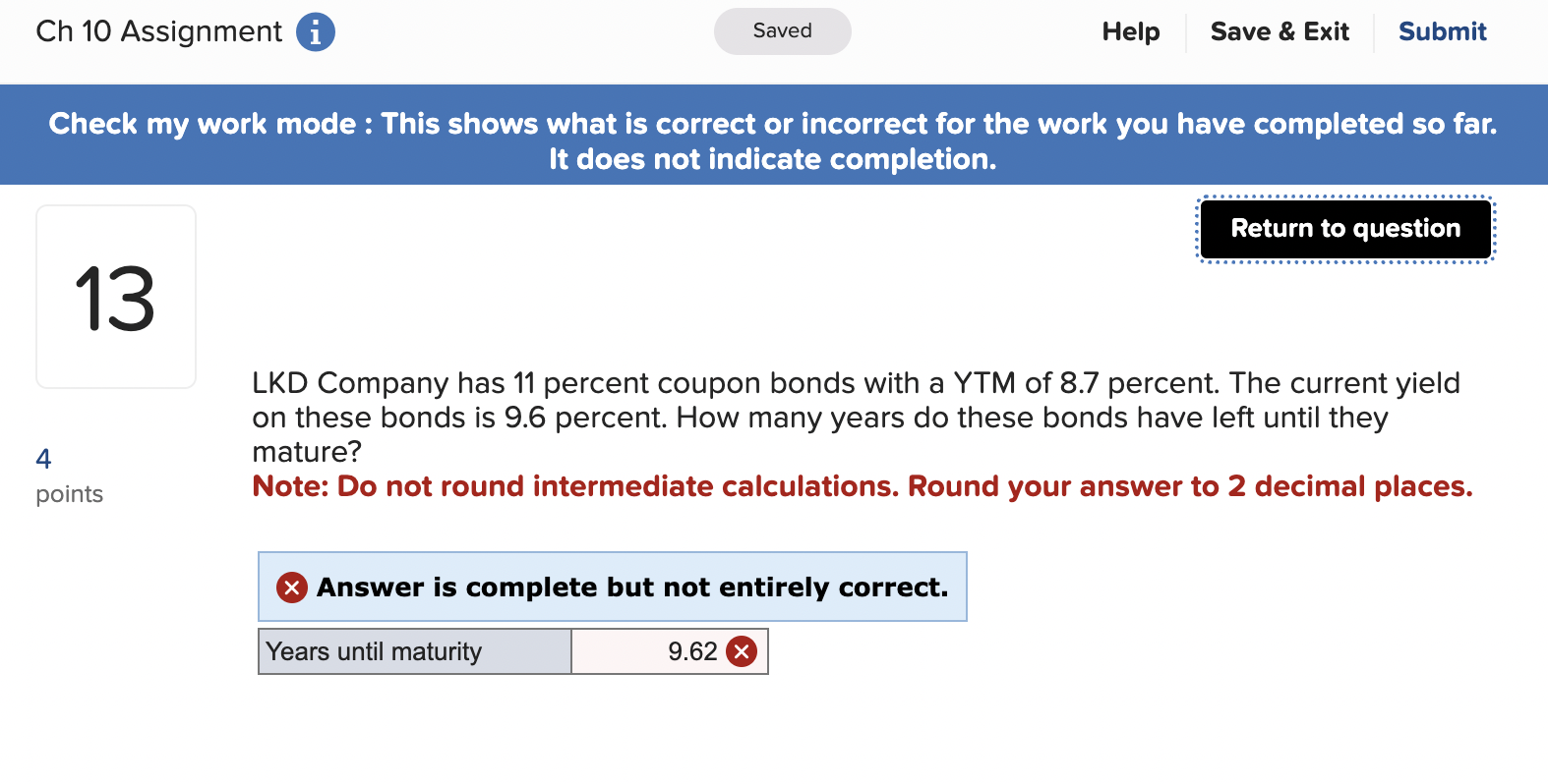 It does not indicate completion. 13 LKD Company has 11 percent
