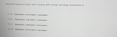  the 3 important dates when delingg with foreign exchange transactions is