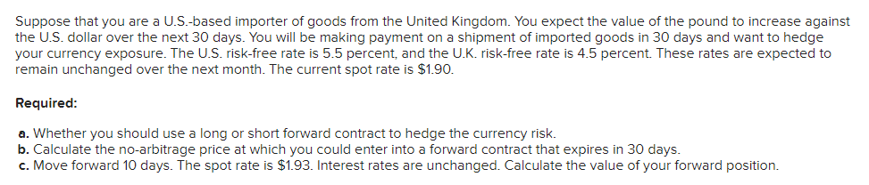  Suppose that you are a U.S.-based importer of goods from the