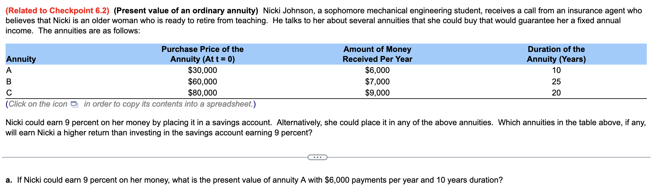  (Related to Checkpoint 6.2)(Present value of an ordinary annuity) Nicki Johnson,