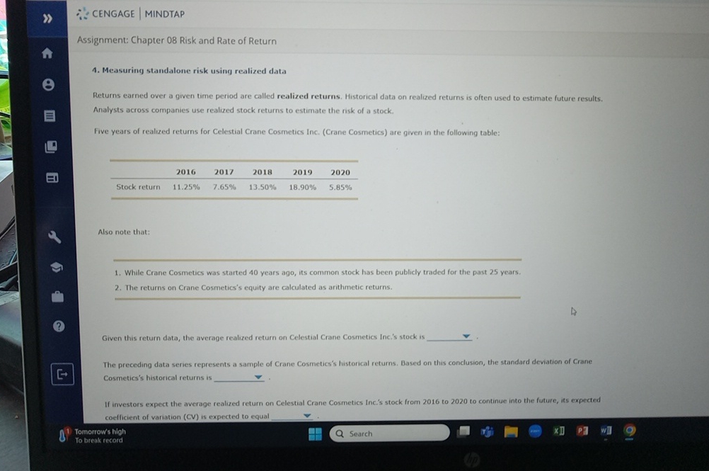  Measuring standalone risk using realized data Returns earned over a given
