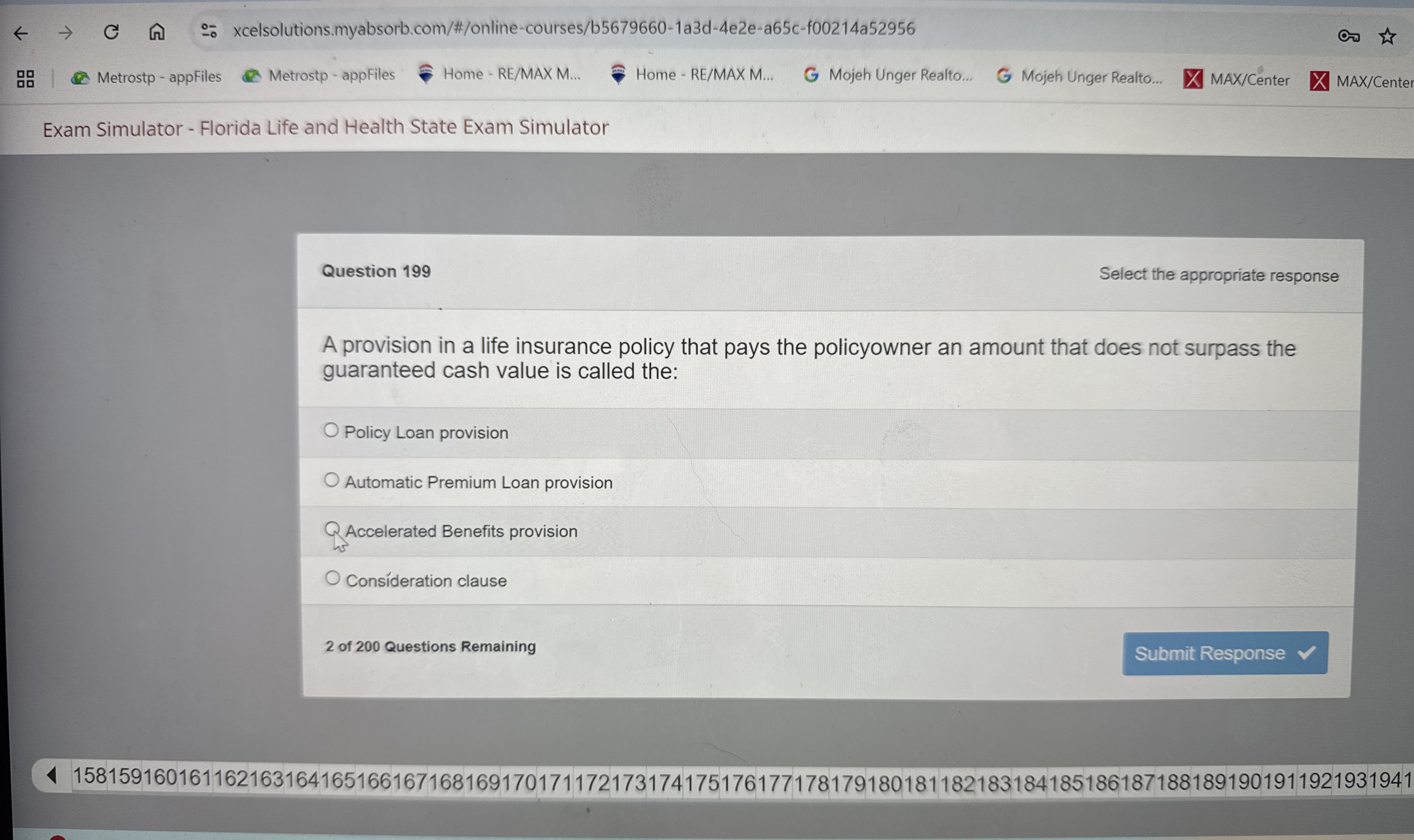  Question 199 Select the appropriate response A provision in a life