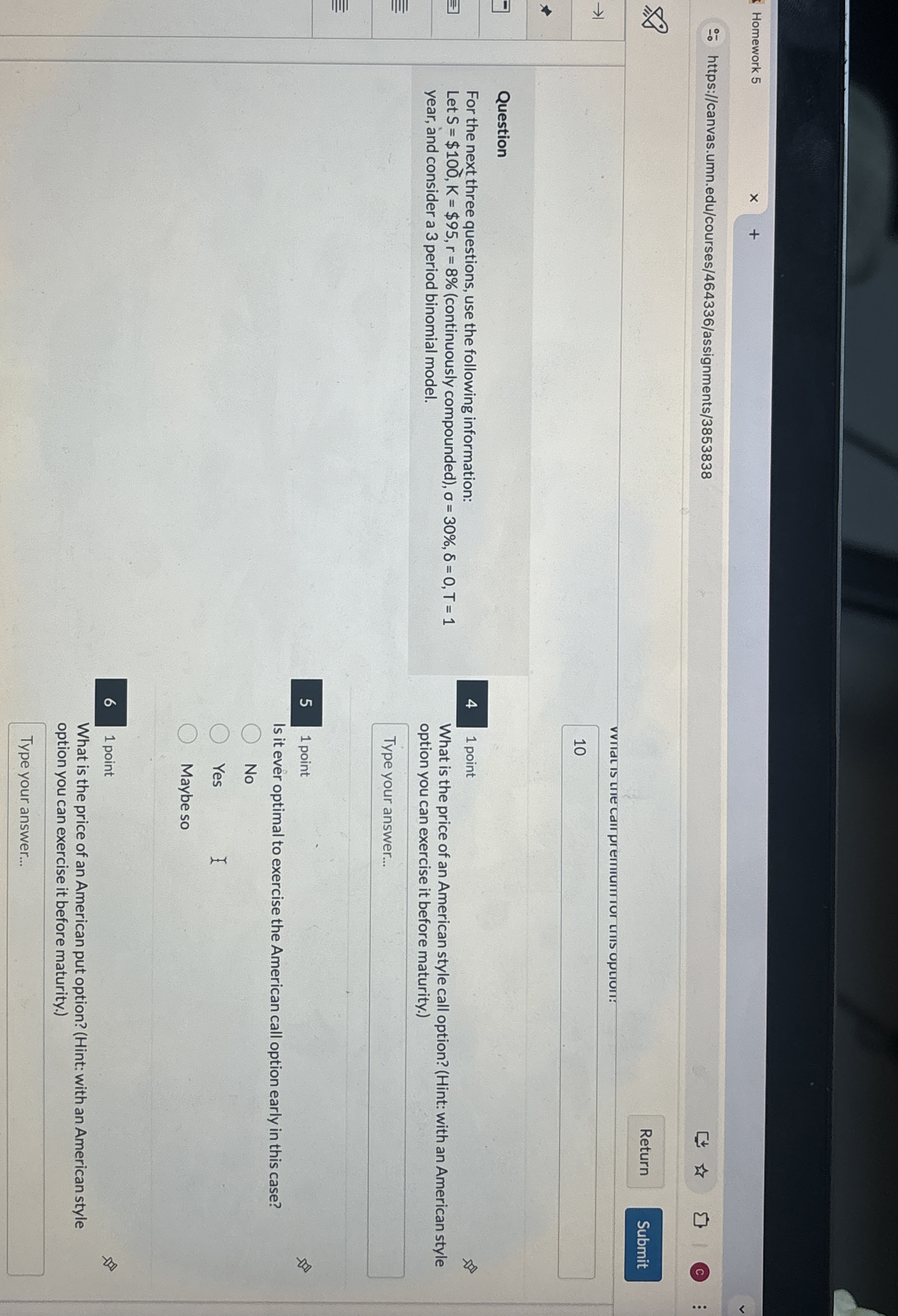  option you can exercise it before maturity.) 1 point Is it