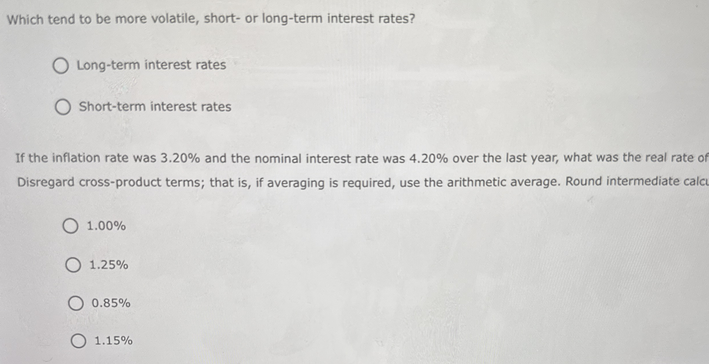  Which tend to be more volatile, short- or long-term interest rates?