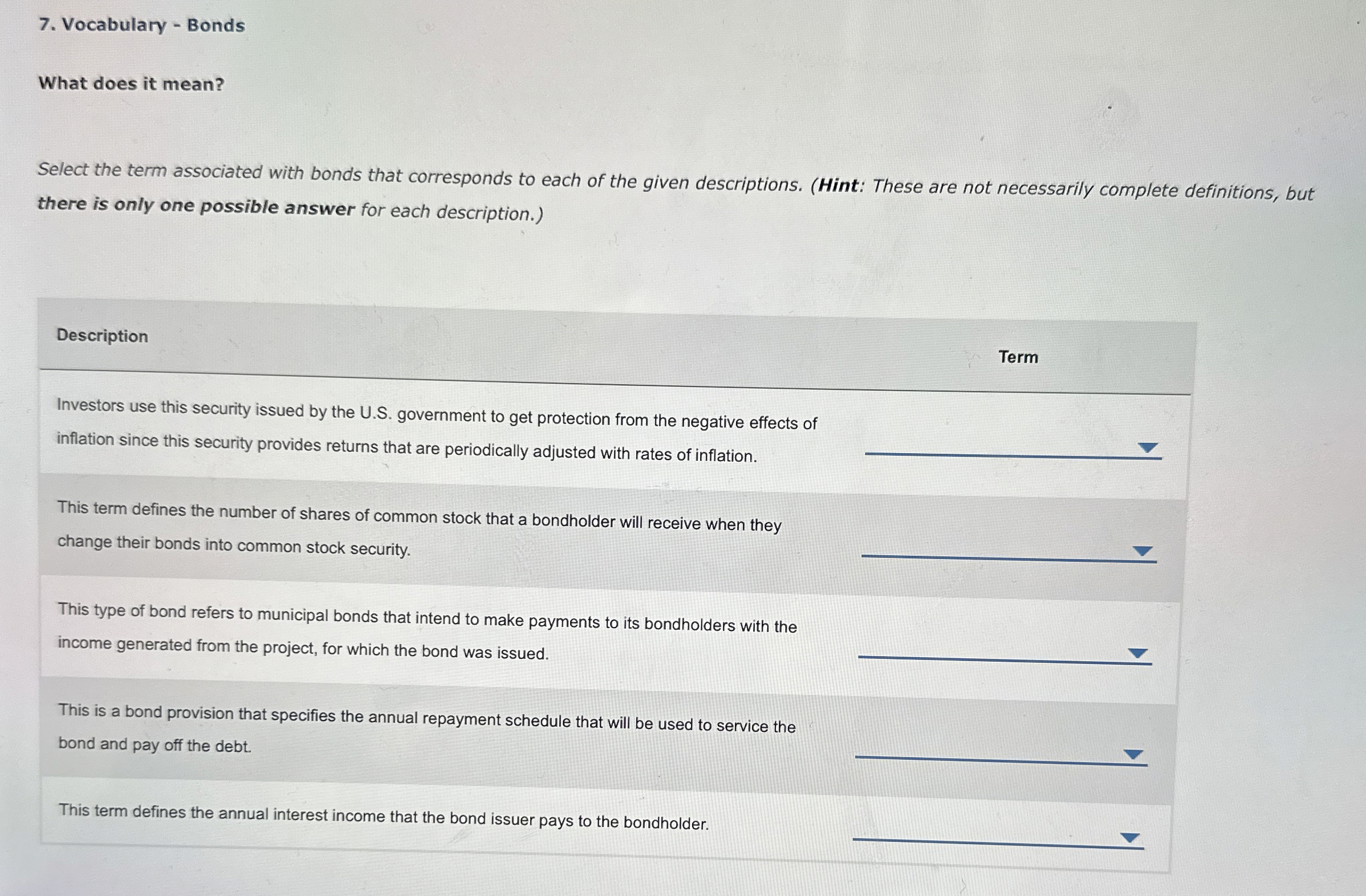  Vocabulary - Bonds What does it mean? Select the term associated