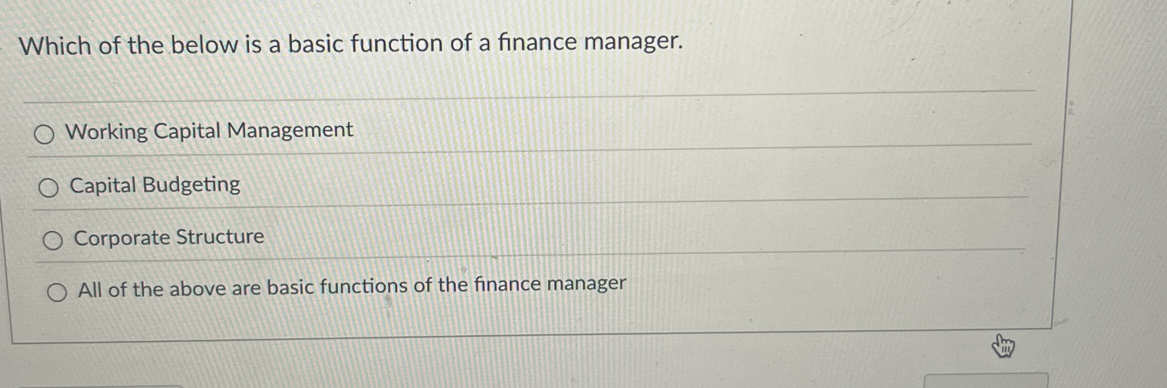  Which of the below is a basic function of a finance