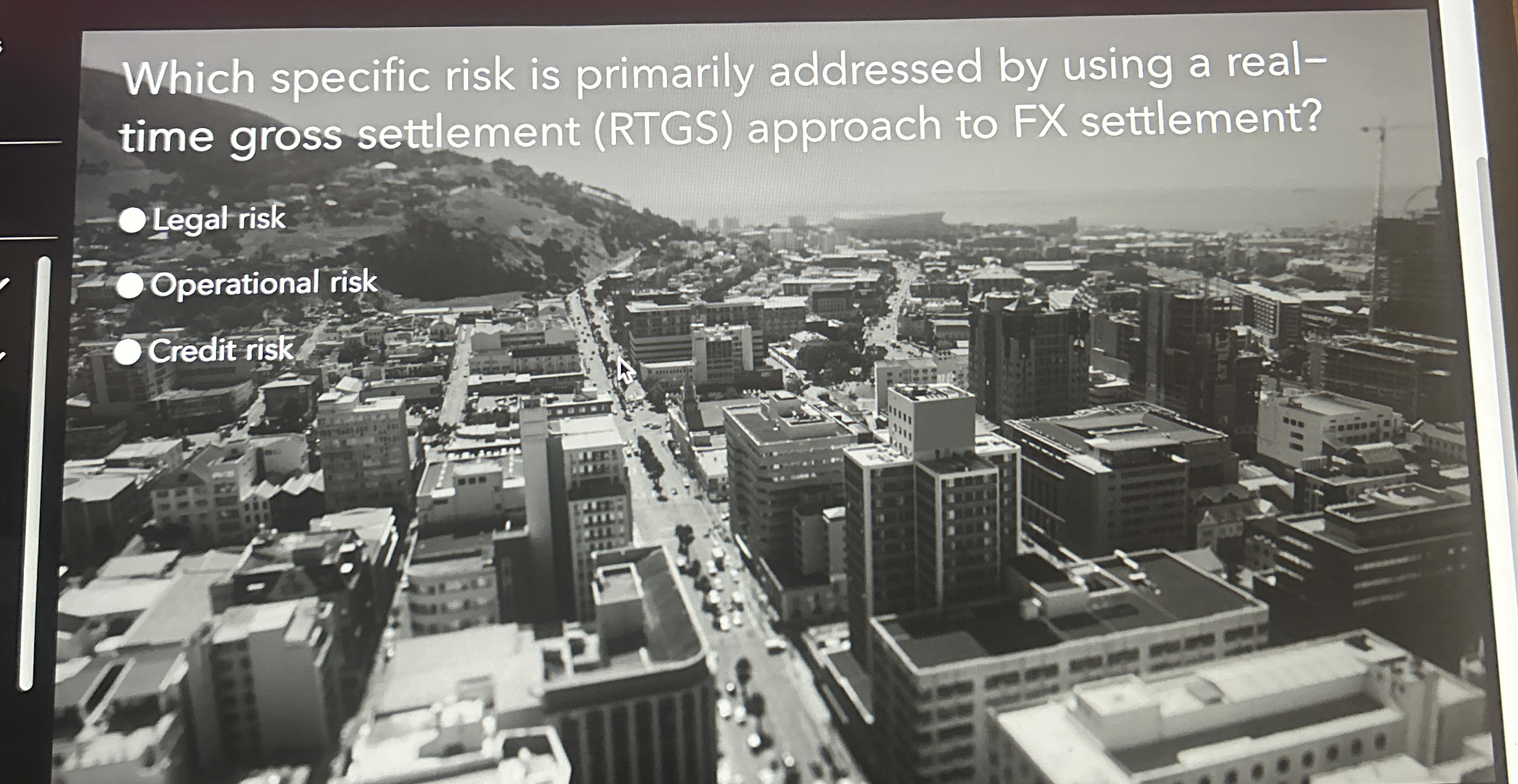  Which specific risk is primarily addressed by using a real- time
