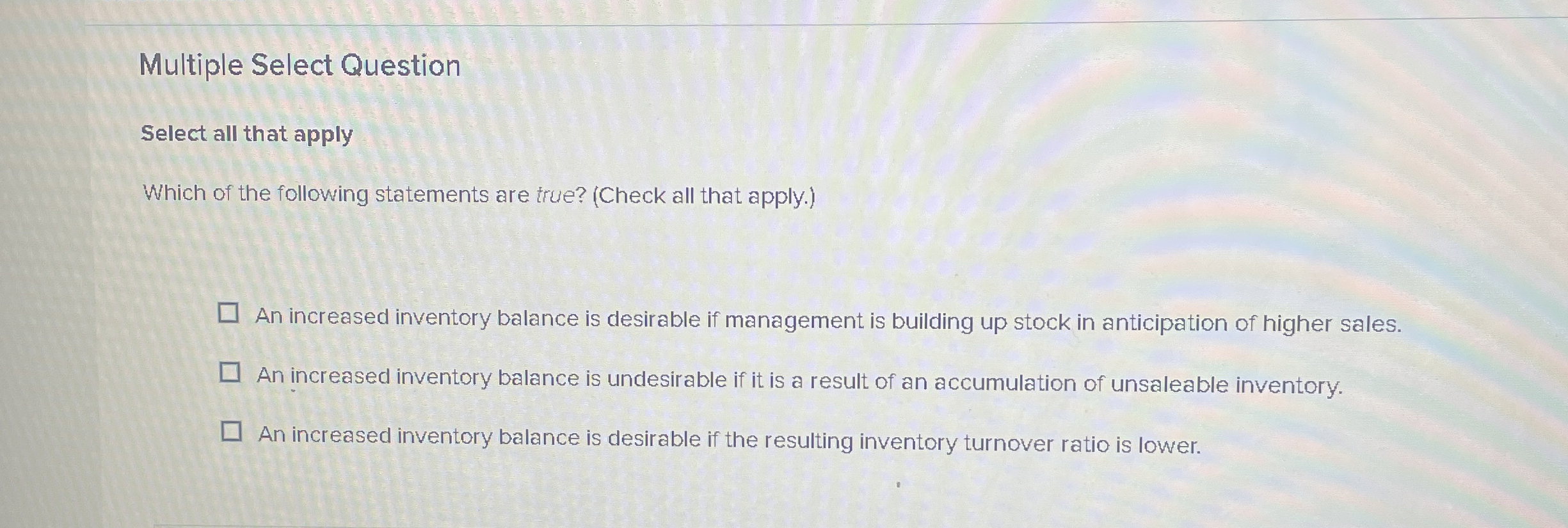  Multiple Select Question Select all that apply Which of the following