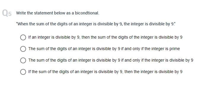 number is negative, then its square is positive." O If the square