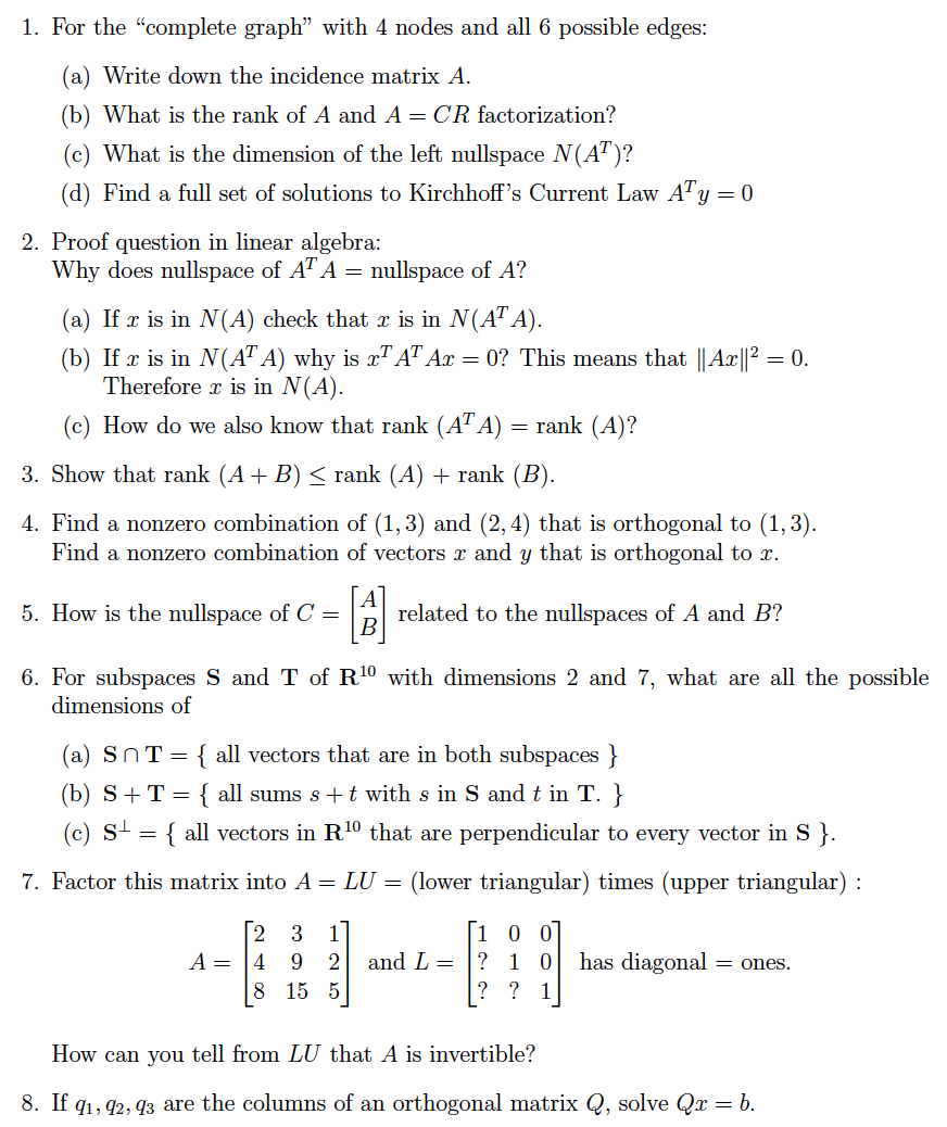 Hi, need linear algebra help with these problems please 1. For the