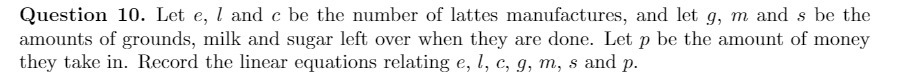  Question 10. Let e, I and c be the number of