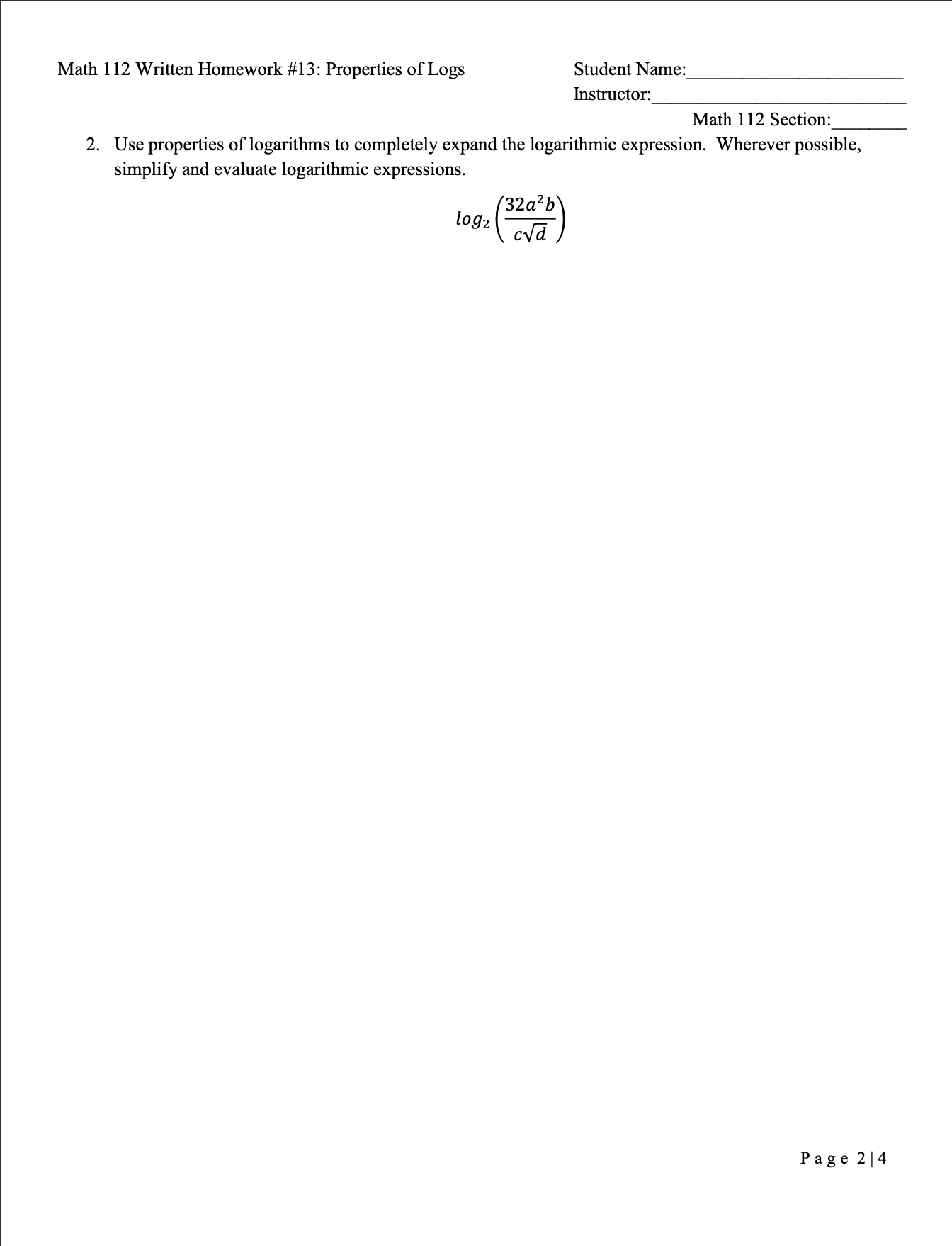 I do not understand this. Math 112 Written Homework #13: Properties of
