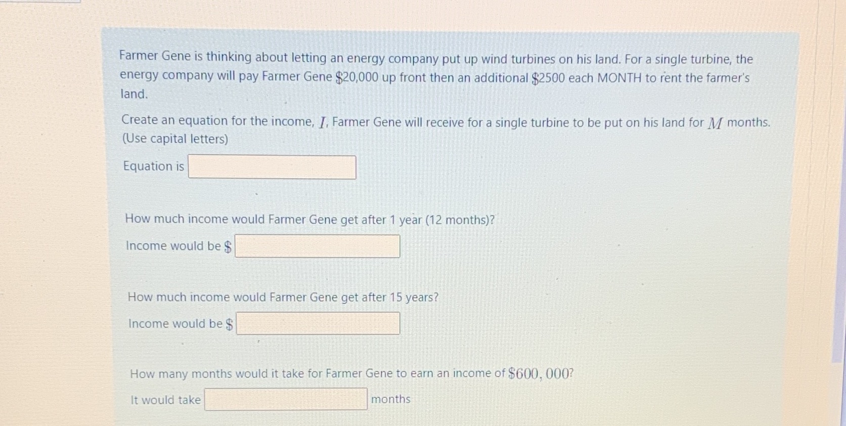 How do I do this? Farmer Gene is thinking about letting an