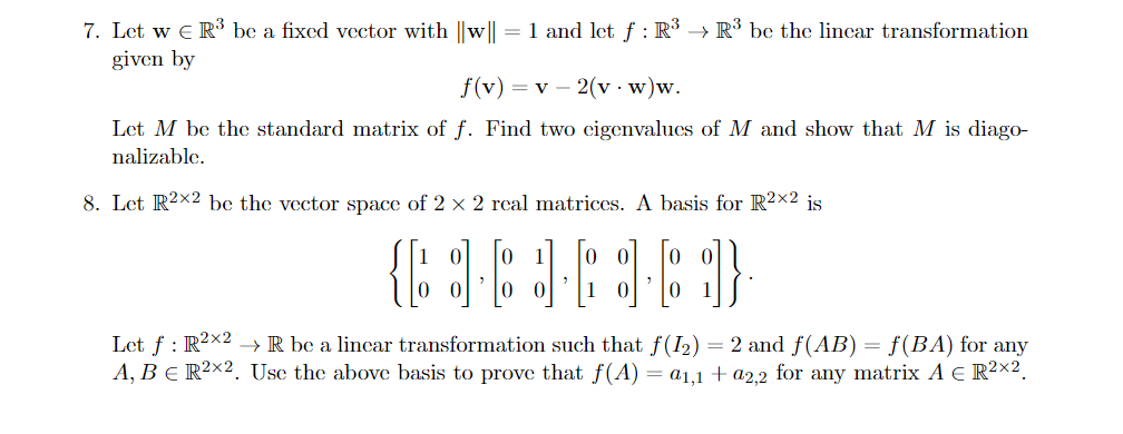 Please help with a full explanation. 7. Let w E R be