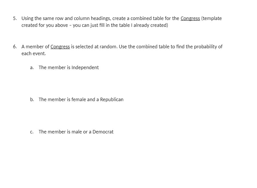  5. Using the same row and column headings, create a combined