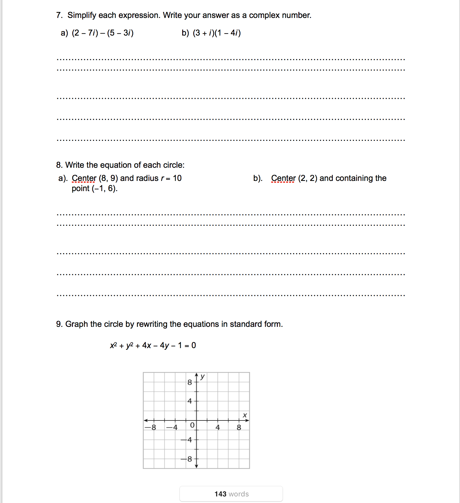 the equation 2 using the indicated method. Show your work. 1. Solve