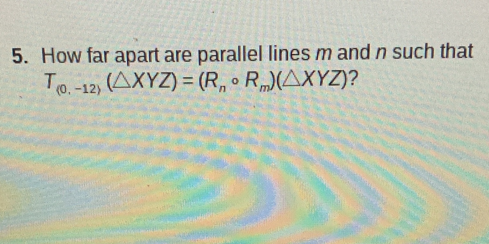 how far apart are parallel lines m and n such that? 5.