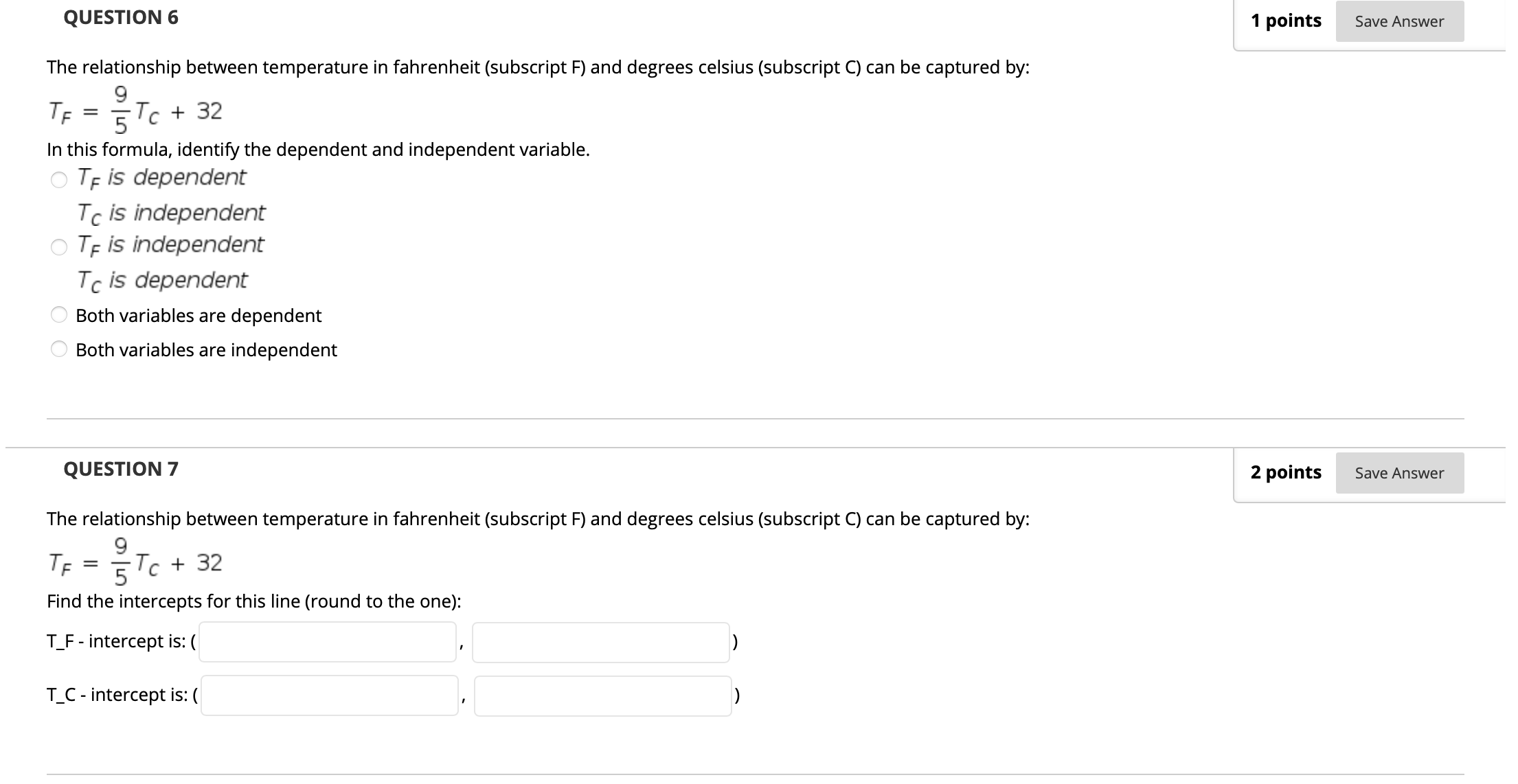 Convert your answer to decimal. Do not round. y - intercept: (