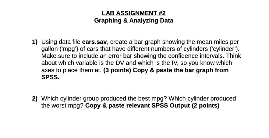  LAB ASSIGNMENT #2 Graphing 8; Analyzing Data 1] Using data file