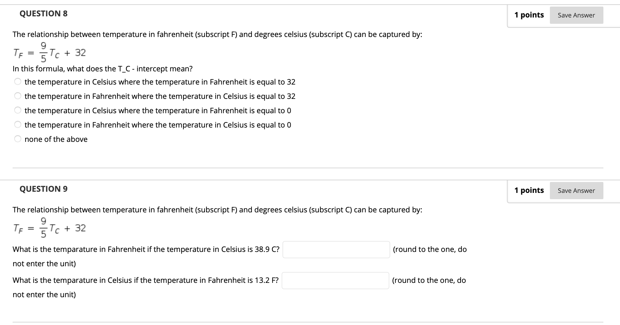 x - intercept: ( QUESTION 3 3 points Save Answer Consider the