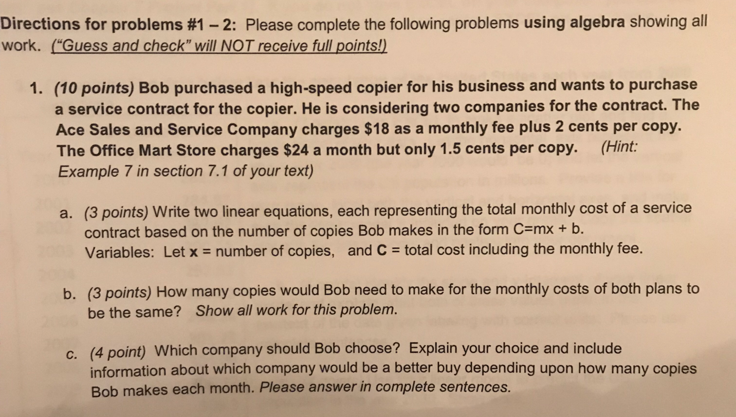 Directions for problems # 1 - 2: Please complete the following