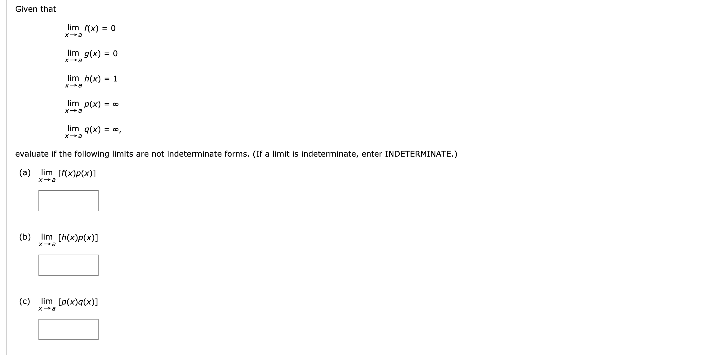Given that lim f(x) = 0 x - a lim g(x)
